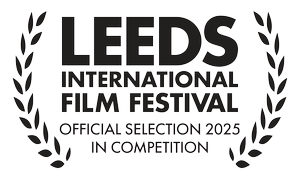Leeds International Film Festival — Official Selection 2025, In Competition